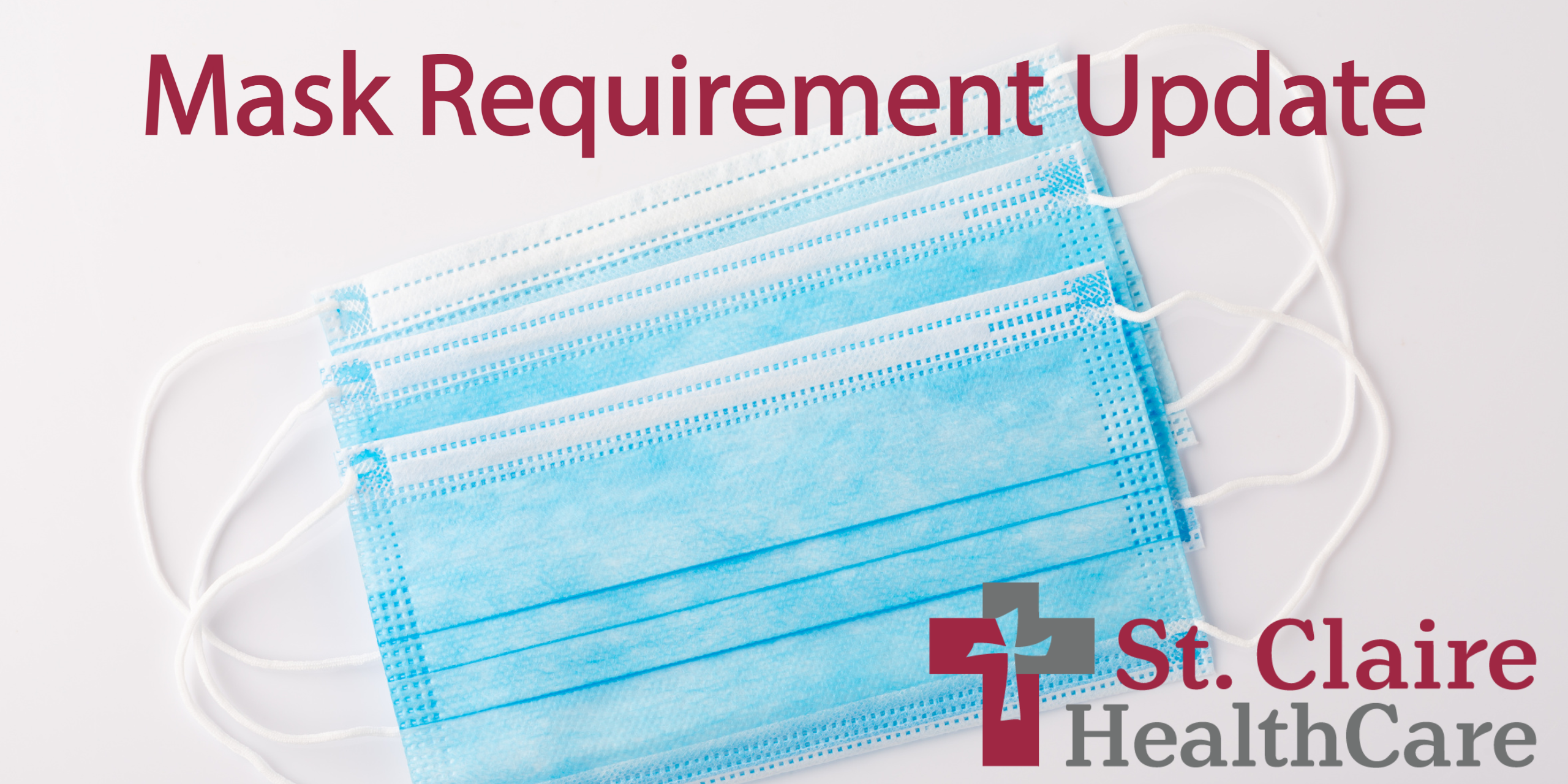 St. Claire HealthCare Updates Masking Requirements
